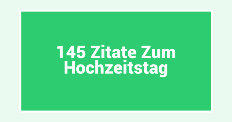 145 Zitate Zum Hochzeitstag