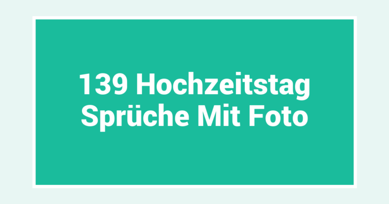 139 Hochzeitstag Sprüche Mit Foto