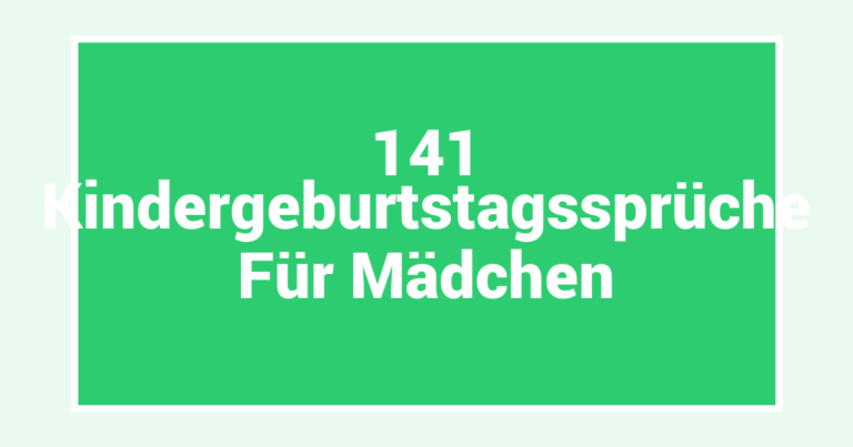 141 Kindergeburtstagssprüche Für Mädchen