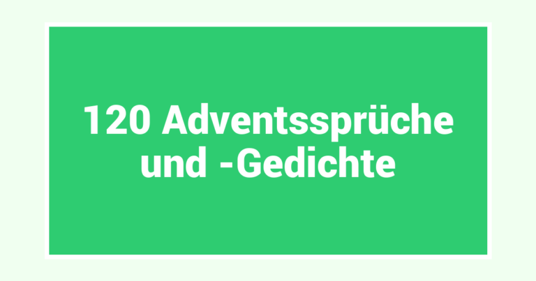 120 Adventssprüche und -Gedichte